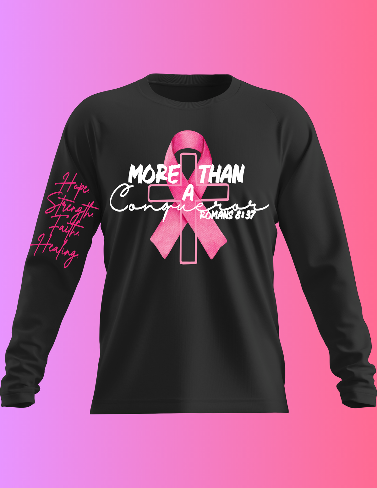 Long Sleeve Shirt- Breast Cancer Awareness Month