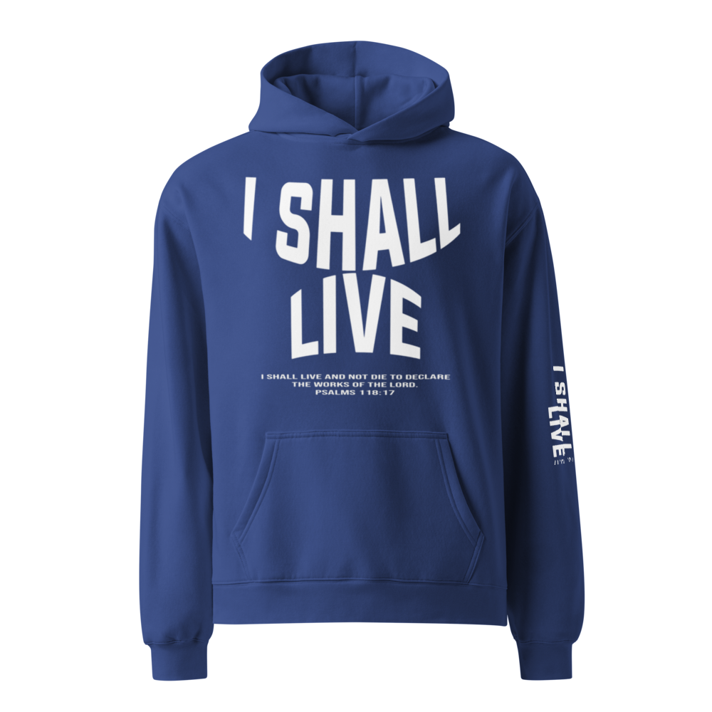 Unisex I Shall Live hoodie