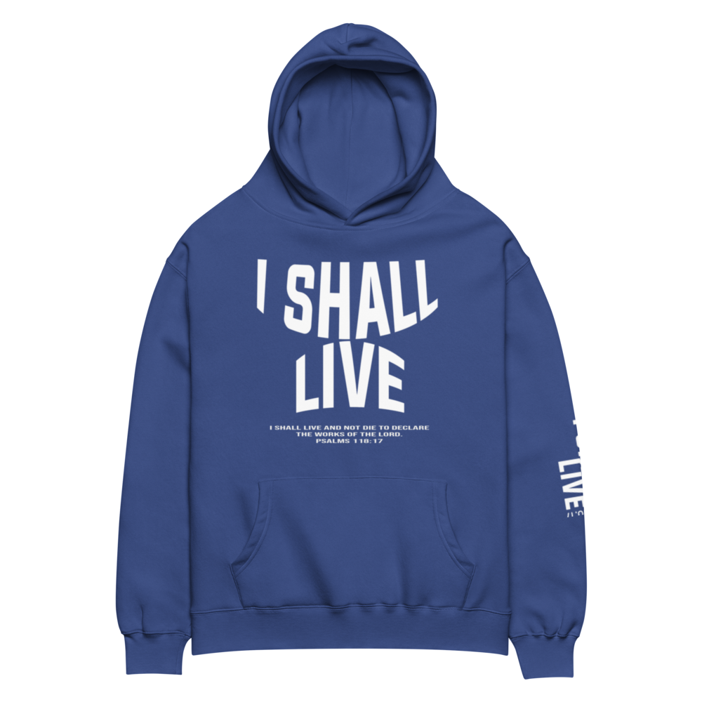 Unisex I Shall Live hoodie