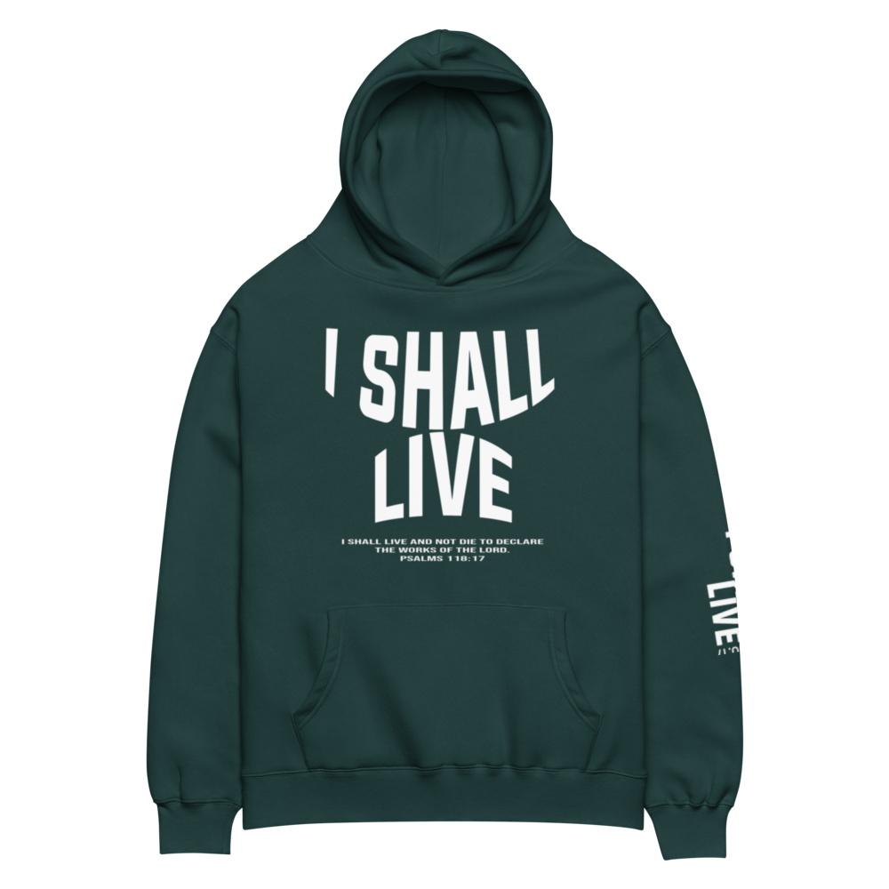 Unisex I Shall Live hoodie
