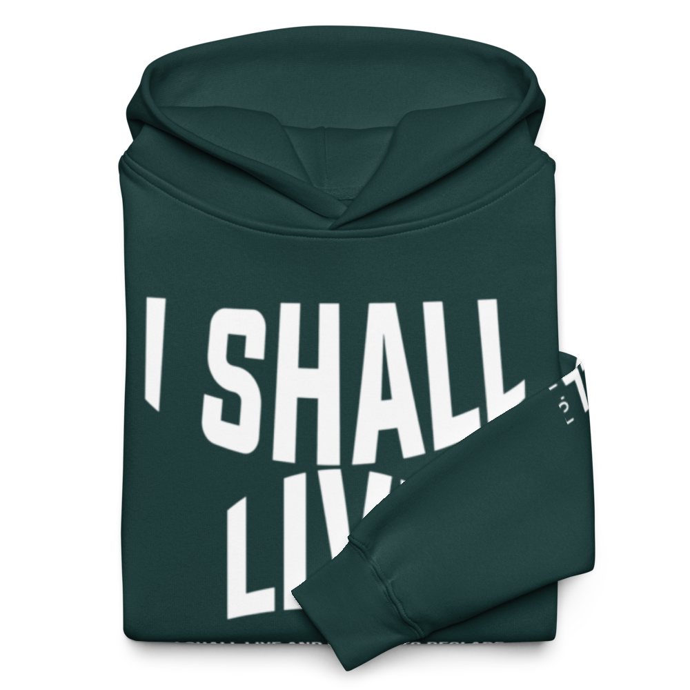 Unisex I Shall Live hoodie