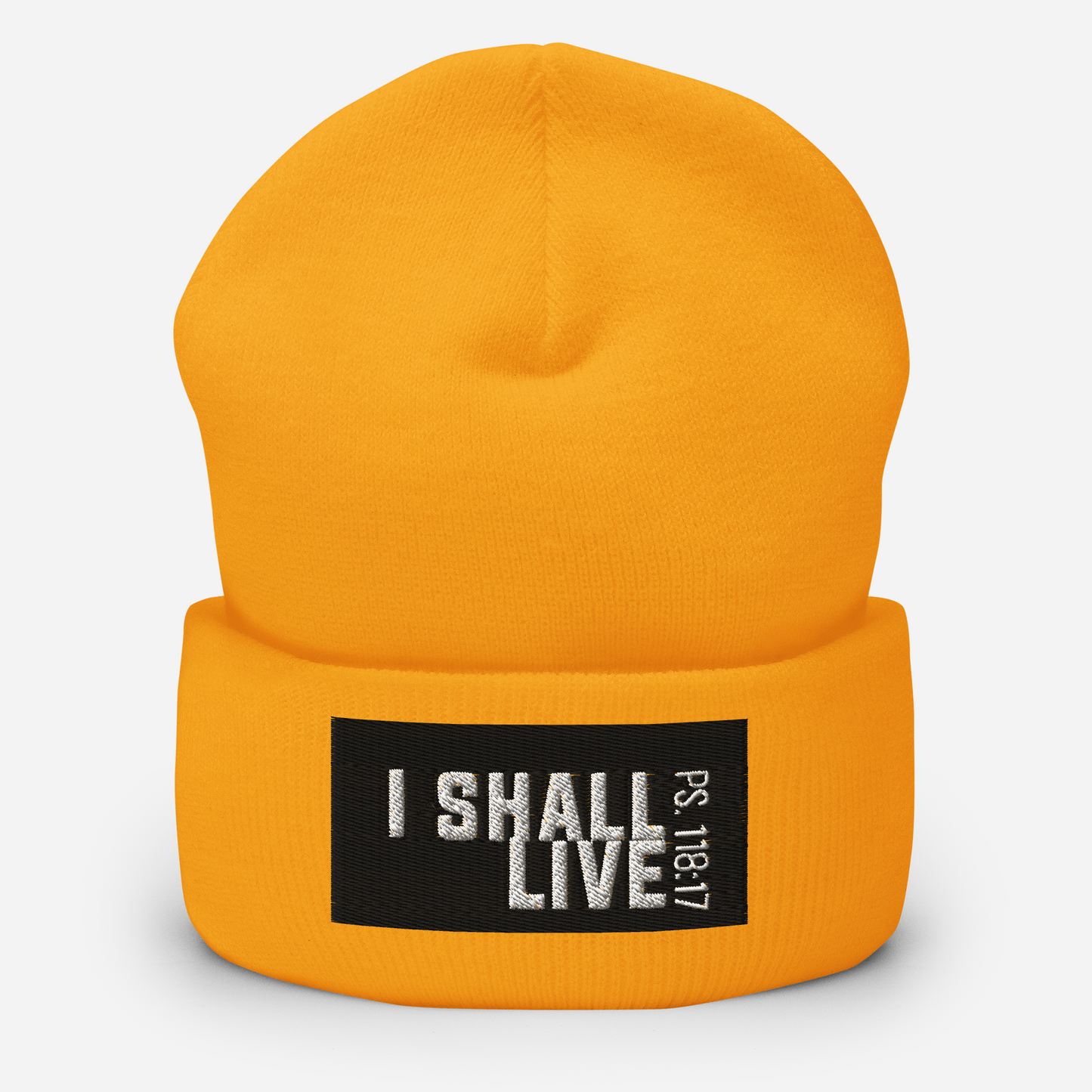 I Shall Live Cuffed Beanie